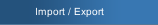 Import / Export